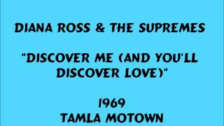 Diana Ross & The Supremes - Discover Me (And You'll Discover Love) - 1969