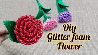 DIY Glitter Foam Sheet Flower | Easy DIY Flower with foam sheet
