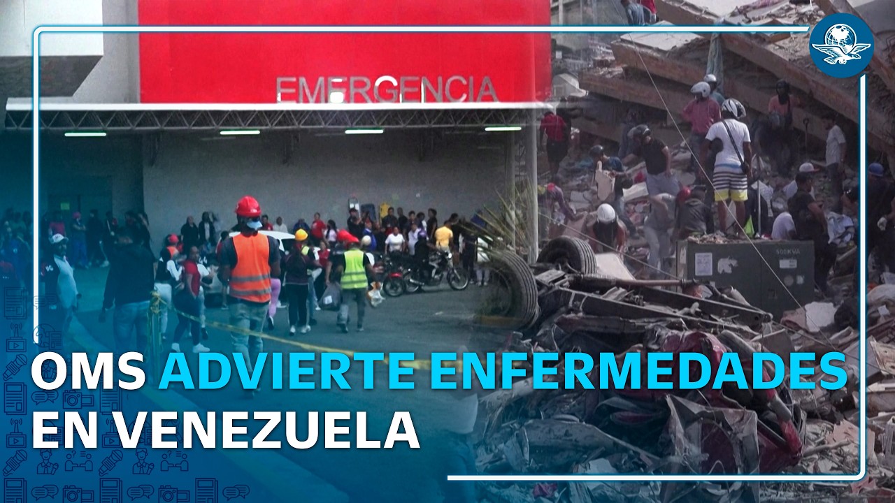 OMS alerta por posible brote de enfermedades en Venezuela tras los terremotos