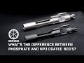 Phosphate Vs NP3 Coated Bolt Carrier Groups Chris Colin Explain
