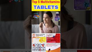 Top 5 Multivitamin Tablets for Daily Energy 💊 | Best Multivitamins in India | टॉप 5 मल्टीविटामिन्स