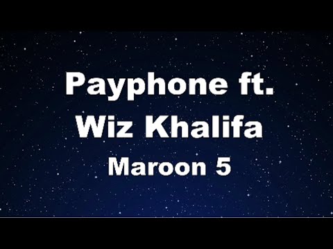 Karaoke♬ Payphone ft. Wiz Khalifa - Maroon 5 【No Guide Melody】 Instrumental, Lyric