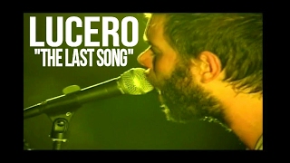 LUCERO "The Last Song" Live at Ace's Basement (Multi Camera) October 16, 2004