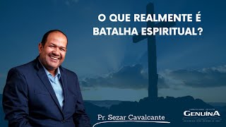 O QUE REALMENTE É BATALHA ESPIRITUAL?  - 23/07/2023.