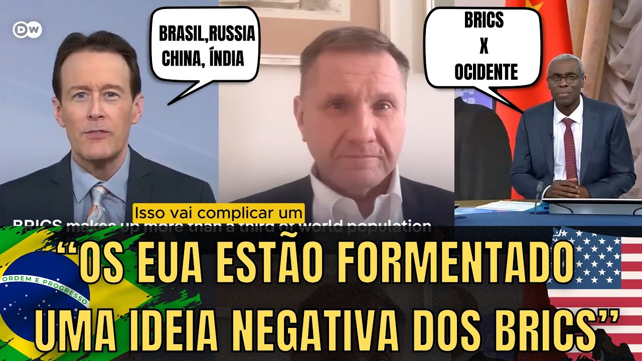Analistas Internacionais Dão Opniões Fortes Sobre Os BRICS #Brasil