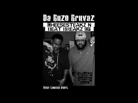 Da Buze Bruvaz – Cheesesteakz N Beat Breakz EP (2013)