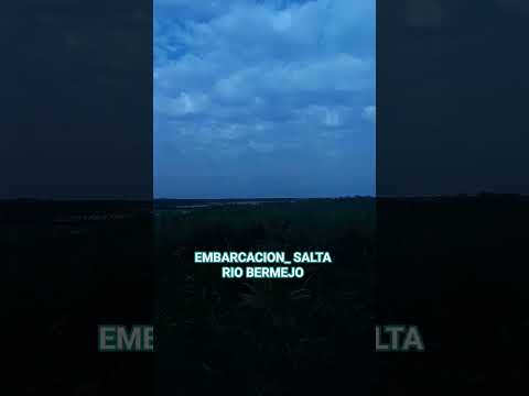 #Embarcacion #Amigos #pescadores #vocesdeoran #py # salta
