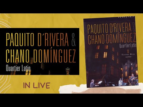 Paquito D´Rivera - Chano Dominguez Live