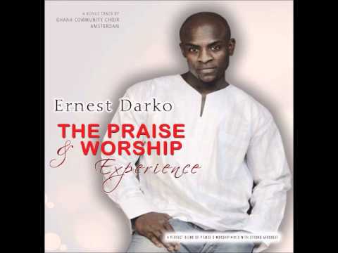 Ernest Darko - African Praise Medley