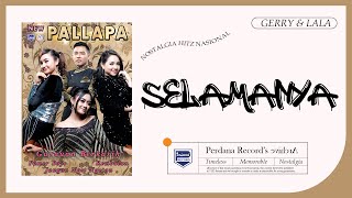 Download lagu Selamanya - Lala Widy Ft. Gerry Mahesa - New Pallapa mp3 Download lagu Selamanya - Lala Widy Ft. Gerry Mahesa - New Pallapa mp3