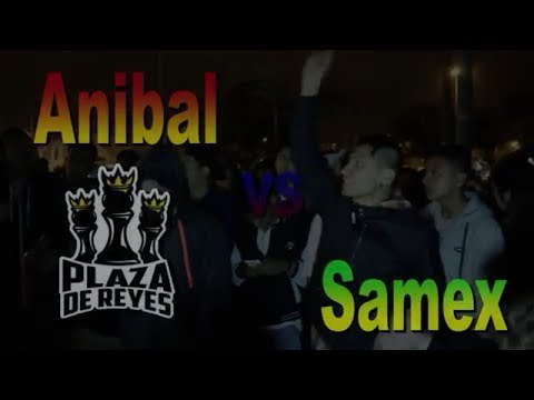 Anibal vs Samex - Plaza de Reyes - 2017