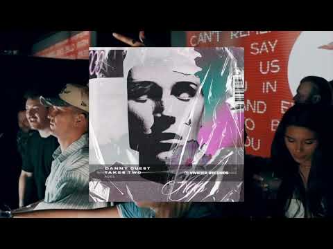 Danny Quest & Takes Two - Ages