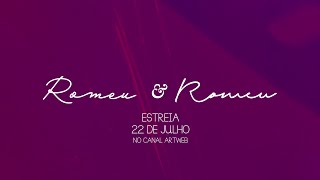 👀🔴Romeu & Romeu - Teaser Oficial - Websérie LGBT - w/ subtitles - con subtitulos