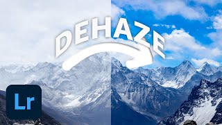 How to Dehaze in Adobe Lightroom