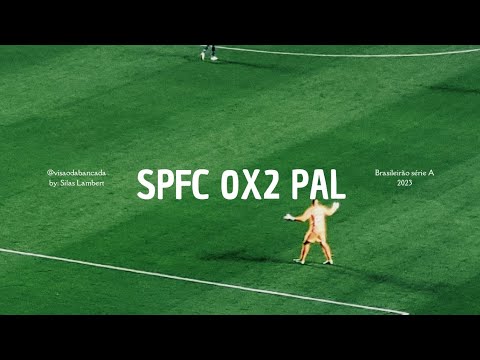 SÃO PAULO 0X2 PALMEIRAS | BRASILEIRÃO 2023