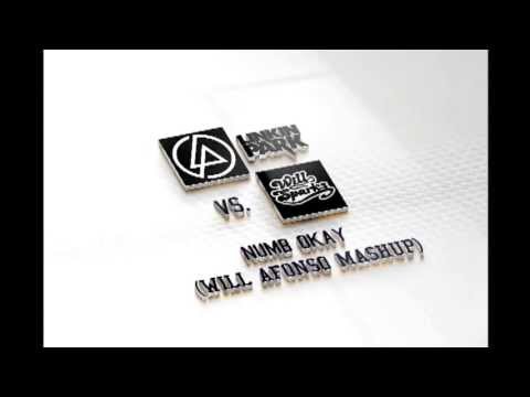 Linkin Park vs. Will Sparks - Numb Okay (Will Afonso Mash Up)