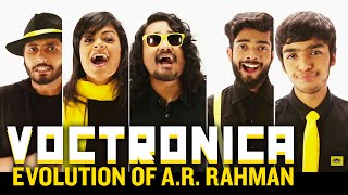 Voctronica - Evolution of A. R. Rahman | #ARRevolution | Official Tribute