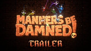Watch and explore about Manners Be Damned! PC Steam CD Key