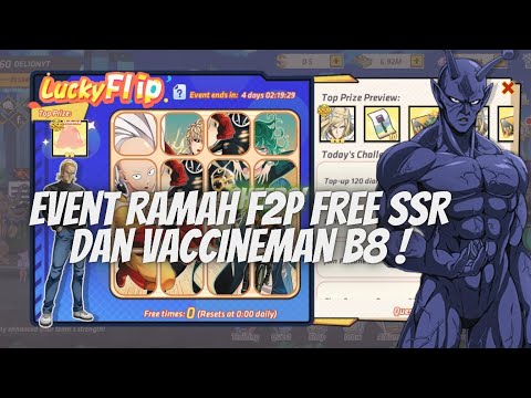 EVENT BARU RAMAH F2P FREE SSR DAN VACCINEMAN B8 - OPM ONE HIT ONE KILL