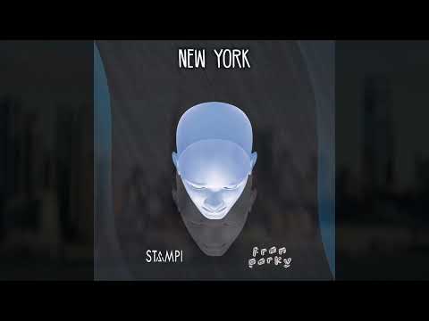 Stampi & Fran Parky - New York (Original Mix)