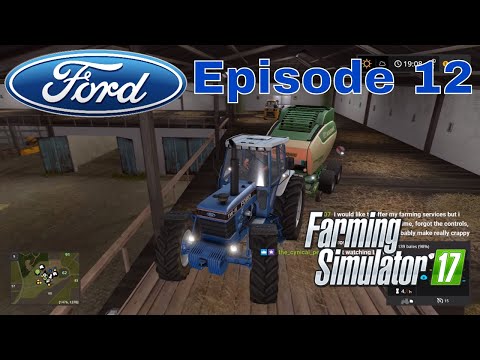 Ford Farm - The Valley The old Farm - Farming Simulator 17 - Episode 12