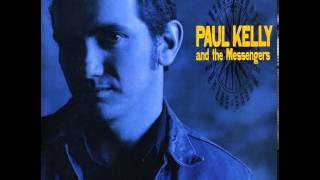 Paul Kelly and the Messengers - Everything's Turning To White