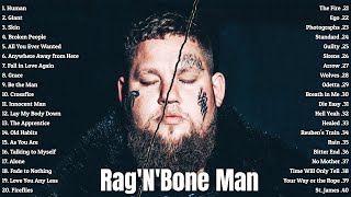 Rag&#39;n&#39;Bone Man As Melhores Músicas - Rag&#39;n&#39;Bone Man Album Completo