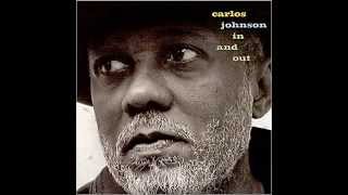 Carlos Johnson - Don't Ever Leave Me