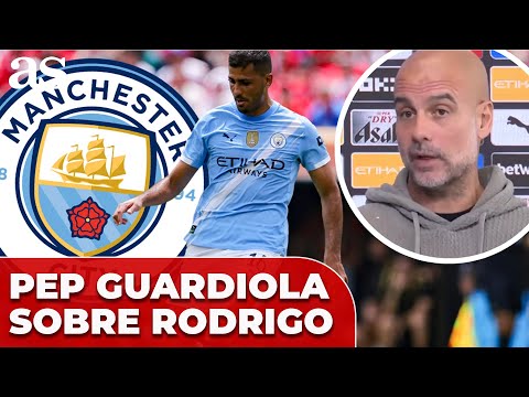 GUARDIOLA PREOCUPADO por LAS LESIONES de RODRI: "NO SE cuándo VOLVERÁ"