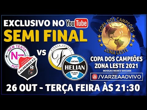 Nem Tenta FS/Caldeirão FF x Firula FS/Grêmio Helian - Semi Final - Copa dos Campeões 2021