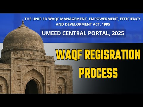 Waqf Property Registration 2025 | Umeed Portal पर Waqf Property Register Kaise Kare Step by Step