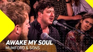 Mumford &amp; Sons - Awake My Soul | 3FM Mega Exclusive | 3FM Live