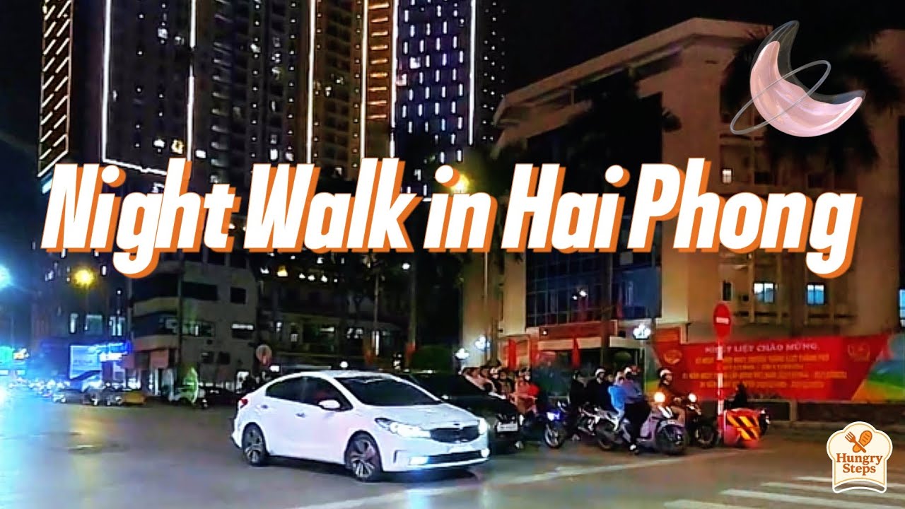 Night Walk in Hai Phong, Vietnam 🇻🇳| Street Desserts & Local Vibes