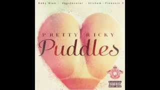 Pretty Ricky - Puddles (BRAND NEW 2015) HD