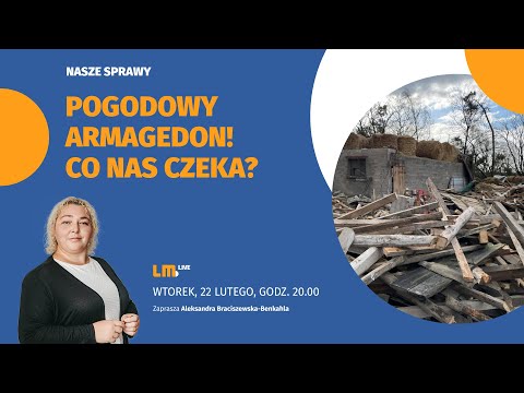 Nasze sprawy. Pogodowy armagedon! Co nas czeka? #101