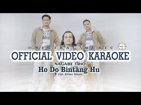 KARAOKE HO DO BINTANG HU || NAGABE TRIO || OFFICIAL VIDEO KARAOKE