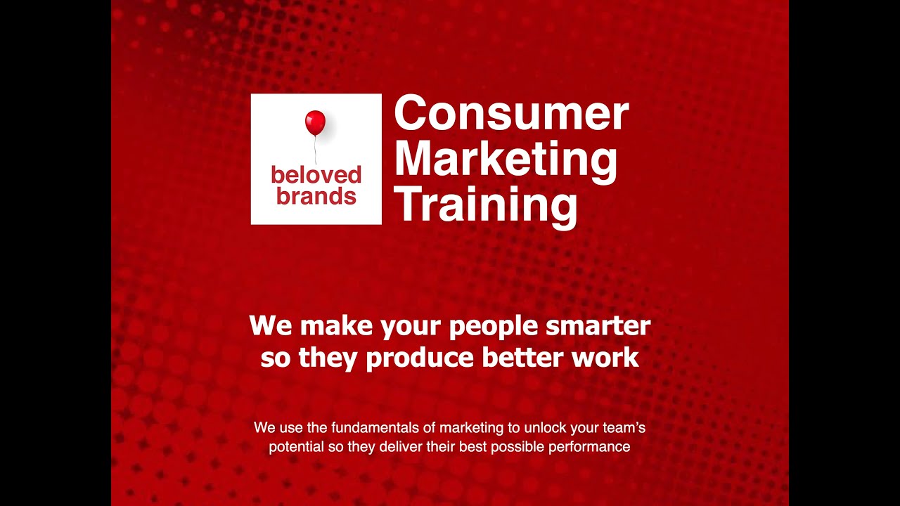 Beloved Brands Marketing Training Program Summary
