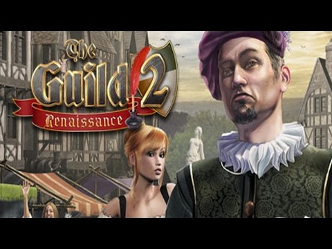 The Guild 2 Renaissance - Part 1 (2017)