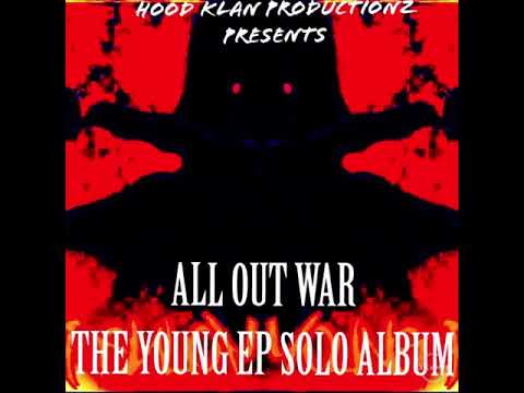 All Out War Mixtape version-Produced by DJ Codex-Young Ep