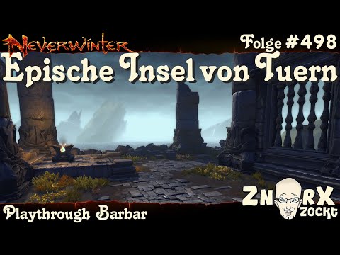 NEVERWINTER #498 Die Gestade von Tuern -Gefecht Warteliste- Barbar Lets Play Playthrough PS4 Deutsch