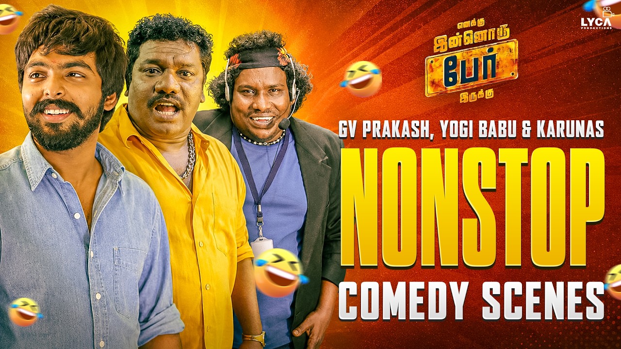 Enakku Innoru Per Irukku | G.V. Prakash, Yogi Babu & Karunas - Back to Back Comedy Scenes 🤣
