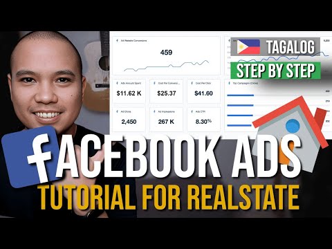 Facebook Ads for Real Estate: Step-by-Step Tagalog Tutorial [100% Guaranteed Effective]