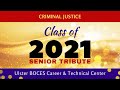 Criminal Justice Class of 2021 Senior Tribute