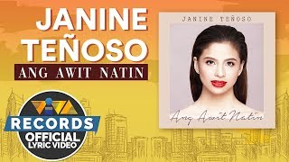 Ang Awit Natin - Janine Teñoso | Para Sa Broken Hearted OST [Official Lyric Video]