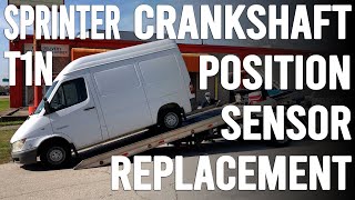 2006 Sprinter t1n crankshaft position sensor replacement