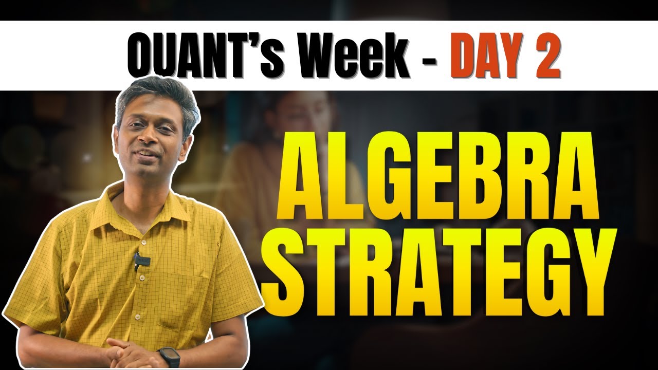 How to Conquer CAT Algebra? (200 Days Topic-wise Plan) | Learn from a 100 Percentiler
