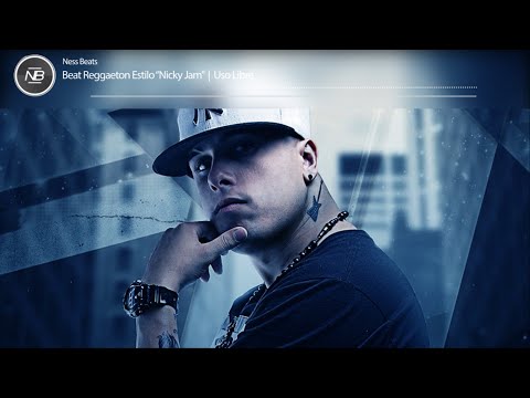 Reggaeton Beat Instrumental | Estilo Nicky Jam 2015 | Uso Libre | Prod. by Ness Beats