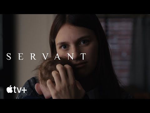 Servant – Offizieller Trailer | Apple TV+