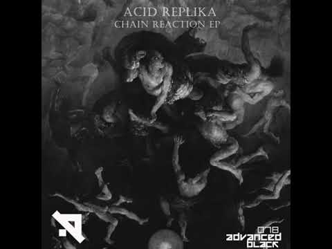 Acid Replika - Amphetamine (Original Mix) [Advanced (Black)]