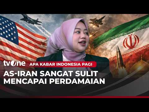 Perdamaian AS Iran Makin Sulit, Ketegangan Kembali Memuncak | AKIP